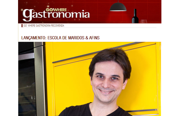 Escola de Maridos Afins Go Where Gastronomia Home - Livro Escola de Maridos & Afins na Go Where Gastronomia